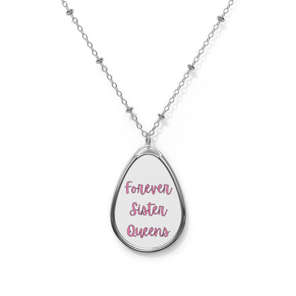 Forever Sister Queens - Oval Necklace